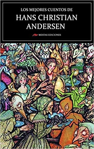 Mejores Cuentos De Hans Christian Andersen - Hans Christian 