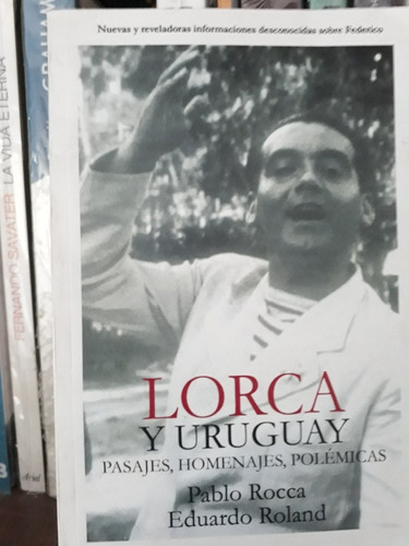 Lorca Y Uruguay - Rocca Y Roland