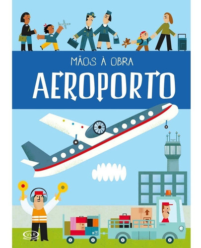 Livro Maos A Obra: Aeroporto
