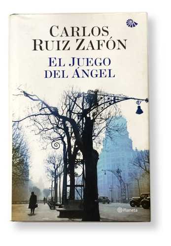 Novela El Juego Del Ángel Carlos Ruiz Zafón Libro Fisico