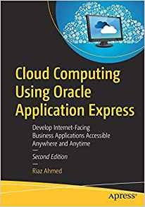 Cloud Computing Using Oracle Application Express Develop Int