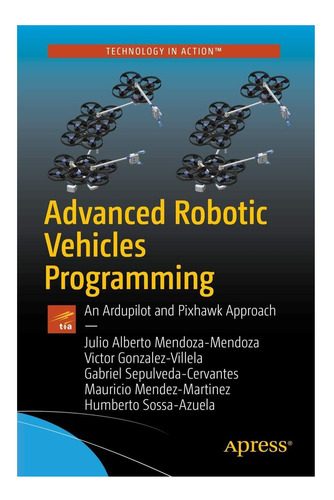 Libro: Programación Avanzada De Vehículos Robóticos: Un Ardu