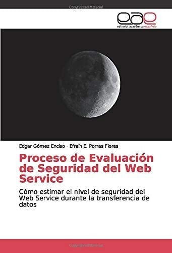 Libro: Proceso De Evaluación De Seguridad Del Service: Cómo 