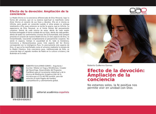 Libro Efecto De La Devoción Ampliación De La Conciencia No