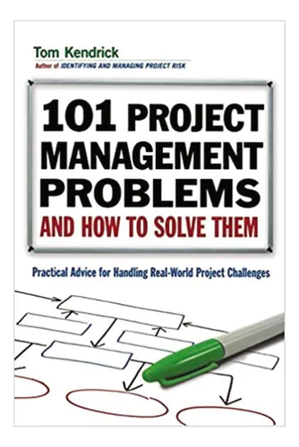 comprar Libro: 101 Problemas De Gestión De Proyectos Y Cómo Resolver