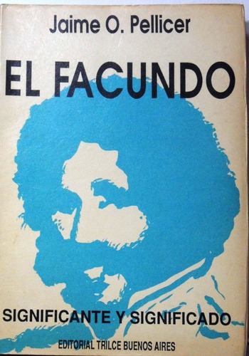 El Facundo Jaime Pellicer 