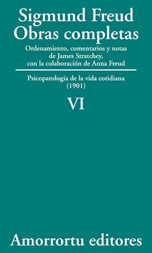 Sigmund Freud - Obras Completas Tomo 6 - Amorrortu