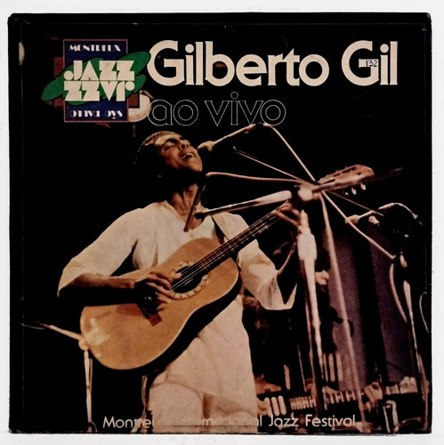 Gilberto Gil - Ao Vivo Montreux Jazz Festival - Vinilo Vg+