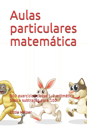 Aulas Particulares Matemática: 900 Exercícios Classe 1-2 Ari