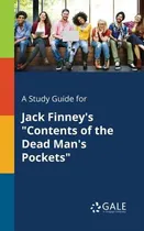 Comprar Libro A Study Guide For Jack Finney's Contents Of The Dea...