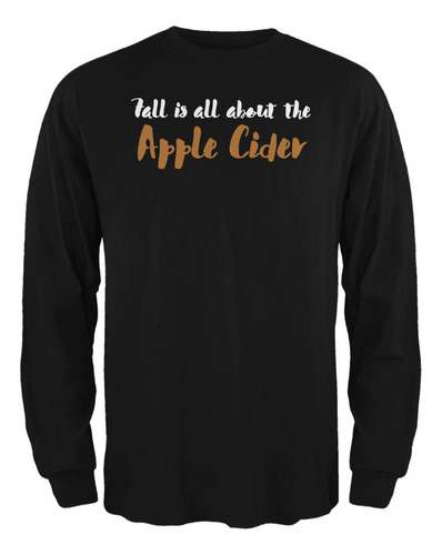 Fall Is About Apple Cider - Camiseta De Manga Larga Para Hom