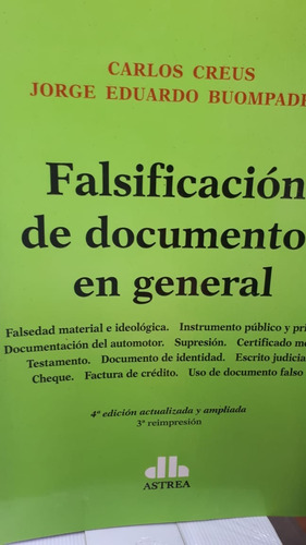 Creus - Buompadre - Falsificación De Documento En Gral.