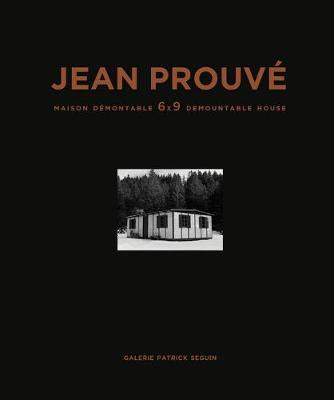 Libro Jean Prouve: 6x9 Demountable House, 1944 - Jean Pro...