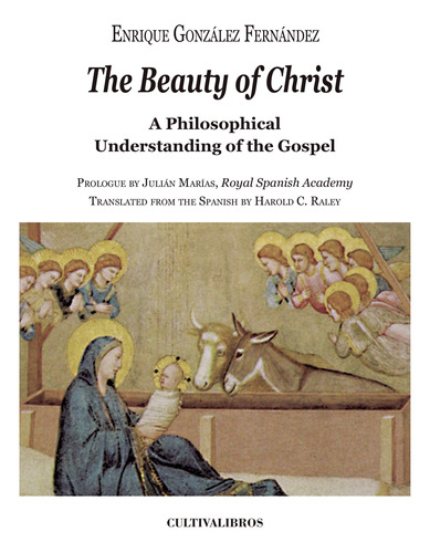 The Beauty Of Christ. A Philosophical Understanding