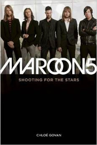 Maroon 5:shooting For The Stars - Omnibus