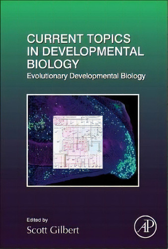 Evolutionary Developmental Biology: Volume 141, De Scott Gilbert. Editorial Elsevier Science Publishing Co Inc, Tapa Dura En Inglés