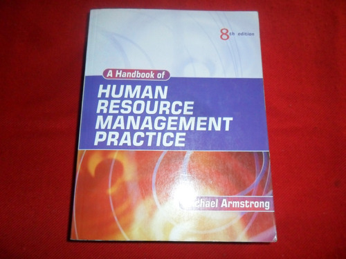 Human Resource Management Practice - Michael Armstrong - 8ed