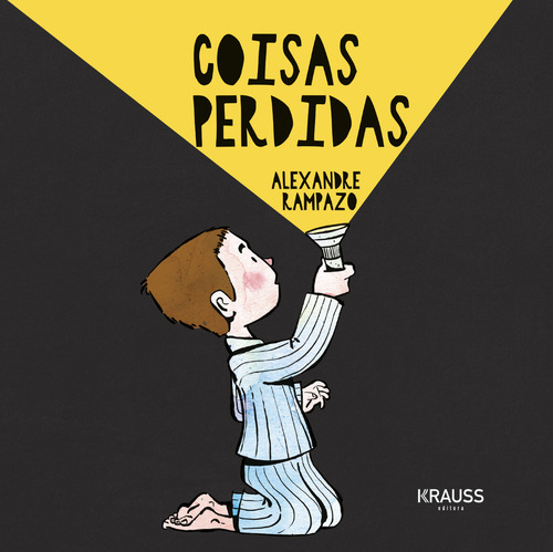 Coisas Perdidas: Coisas Perdidas, De Alexandre Rampazo. Série N/a, Vol. N/a. Editora Krauss, Capa Mole, Edição N/a Em Português, 2019