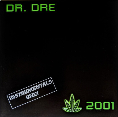 Dr. Dre 2001 Instrumentals Only Vinilo Nuevo Musicovinyl