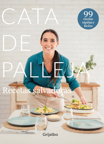 Libro Recetas Salvadoras De Cata De Palleja En Librería Mont