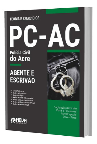 Apostila Concurso Pc Ac - Agente E Escrivão De Polícia