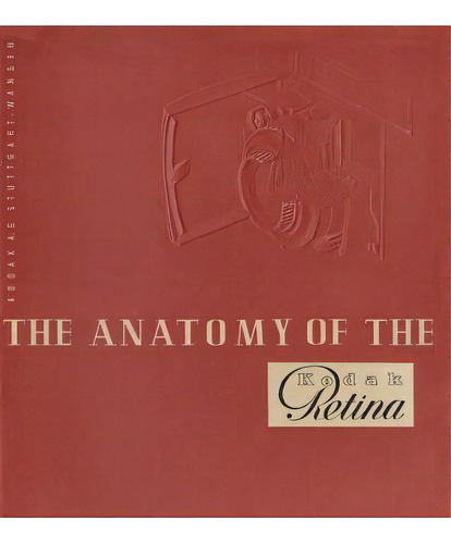 The Anatomy Of The Kodak Retina 2nd Ed., De Jentz, David L.. Editorial Blurb Inc, Tapa Blanda En Inglés