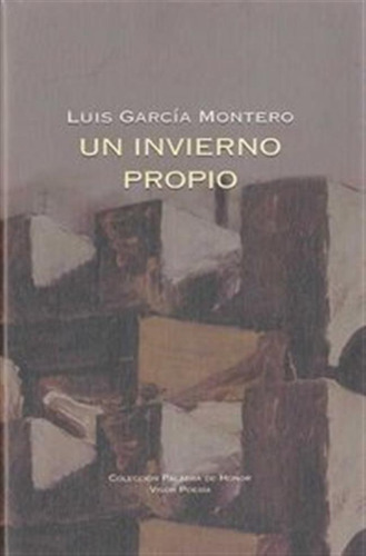 Invierno Propio - Garcia Montero,luis