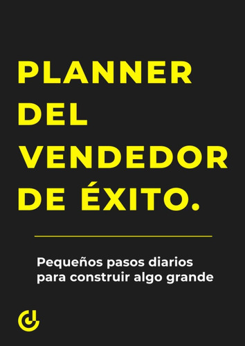 Libro: El Planner Del Vendedor De Exito: Pequeños Pasos Diar