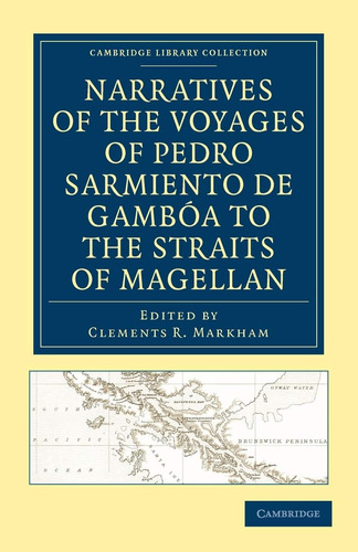 Libro: Narratives Of The Voyages Of Pedro Sarmiento De Gambó