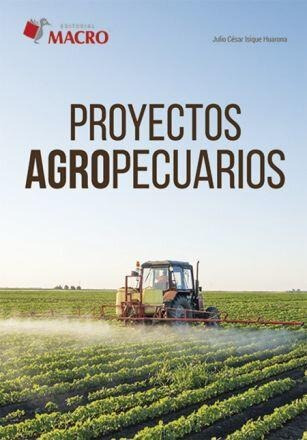 Libro Proyectos Agropecuarios. Isique