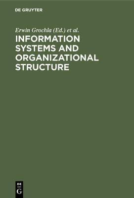 Libro Information Systems And Organizational Structure - ...