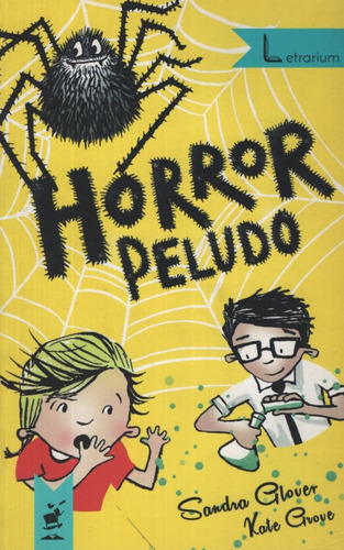 Horror Peludo, De Glover, Sandra., Vol. 1. Editorial Libros Del Imaginario, Tapa Blanda En Español, 2015