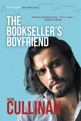 Bookseller's Boyfriend, De Cullinan, Heidi. Editorial Dreamspinner Pr, Tapa Blanda En Inglés