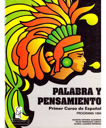 Palabra Y Pensamiento Primer Curso De Español 1 Secundaria, De Albarran Agustin Antonio. Editorial Editorial Herrero, Tapa Blanda, Edición 10° En Español, 1994