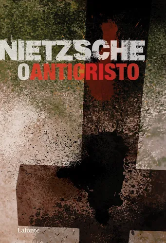 comprar O Anticristo - Nietsche, de Nietzsche, Friedrich. Editorial Editora Lafonte Ltda, capa mole em português, 2019