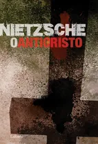 Comprar O Anticristo - Nietsche, de Nietzsche, Friedrich. Editorial Editora Lafonte Ltda, capa mole em português, 2019
