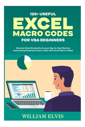 comprar Libro: Más De 120 Códigos Macro De Excel Útiles Para Princip