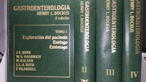 Gastroenterología.henry L.hockus Terc.edic. 4. Tomos