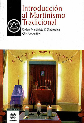 Introduccion Al Martinismo Tradicional