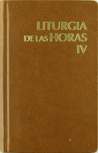 Liturgia De Las Horas (4), De Conferencia Episcopal De Mexico. Editorial Desclee De Brouwer En Español