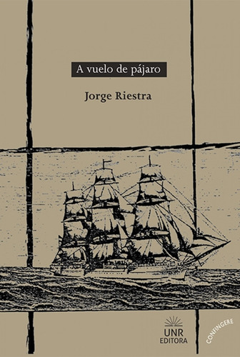 A Vuelo De Pajaro - Jorge Riestra