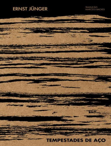 Tempestades De Aco, De Jünger, Ernst. Editorial Carambaia Numerada, Capa Dura, Edição 1 Em Português, 2024