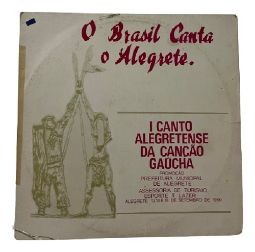 Lp - O Brasil Canta O Alegrete - 1ª Edição