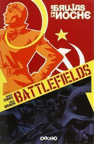Battlefields 1: Las Brujas De La Noche, De Ennis, Garth. Editorial Aleta Ediciones, Tapa Blanda En Español