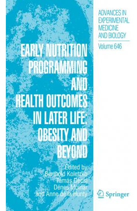 Libro Early Nutrition Programming And Health Outcomes In ...