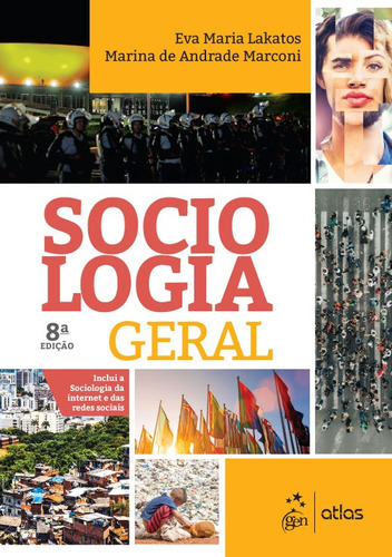 Sociologia Geral, de Lakatos, Eva Maria. Editora Atlas Ltda., capa mole em português, 2019