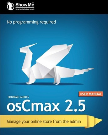 Libro Showme Guides Oscmax 2.5 User Manual - Kerry R Watson