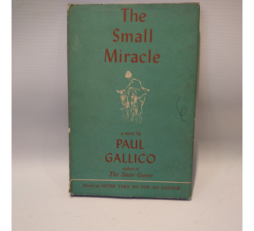 The Small Miracle Paul Gallico Michael Joseph