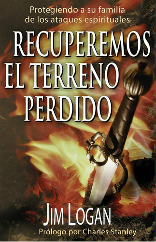 Recuperemos El Terreno Perdido, De Jim Logan. Editorial Createspace Independent Publishing Platform, Tapa Blanda En Español