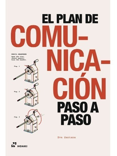 El Plan De Comunicación Paso A Paso - Eva Santana